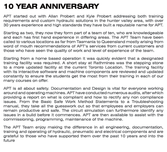 10 YEAR ANNIVERSARY APT started out with Allan Probert and Kyle Probert addressing both training requirements and cus...