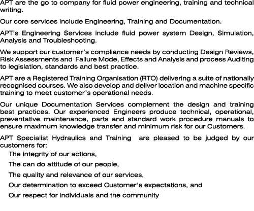 APT are the go to company for fluid power engineering, training and technical writing. Our core services include Engi...