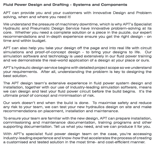Fluid Power Design and Drafting - Systems and Components APT can provide you and your customers with innovative Desig...
