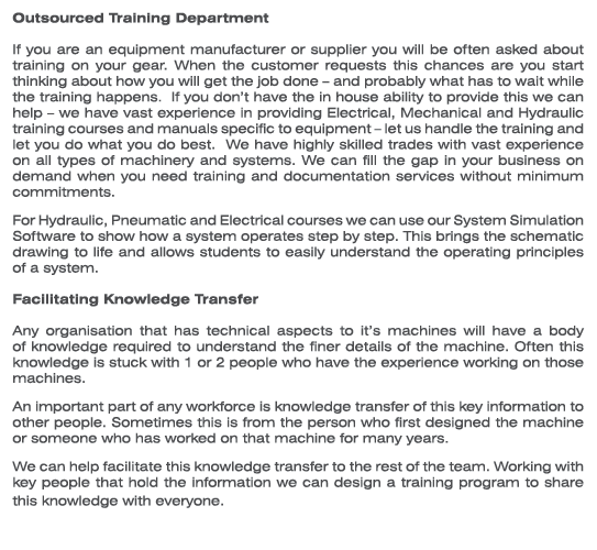 Outsourced Training Department If you are an equipment manufacturer or supplier you will be often asked about trainin...